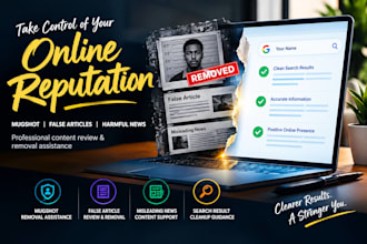 clean up mugshots, false news and unwanted arrest pages online