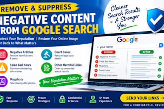 remove negative articles ,court case, bad news mugshots from google search