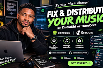 be your music manager, fix and distribute your music using distrokid or tunecore