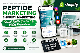 do peptide shopify marketing, social media content  video promotion