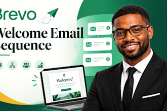 create a brevo welcome email sequence for your new subscribers