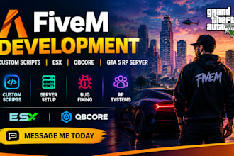 develop custom fivem scripts, esx, qbcore and gta 5 rp server