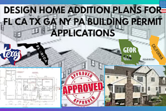 design home addition plans for fl ca tx ga ny pa building permit applications