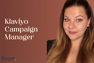 be your klaviyo campaign manager
