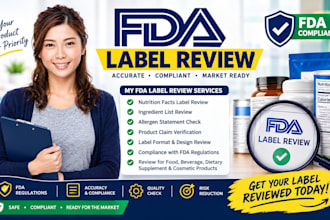 do fda label review for your food, supplement or cosmetic product