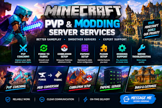 provide minecraft pvp coaching, forge to fabric, cobblemon and papermc service