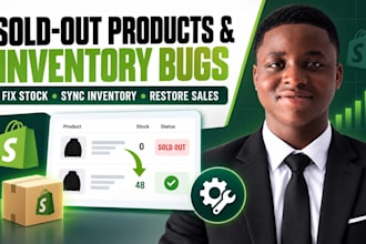 fix shopify product sold out issues, inventory errors and product listing proble