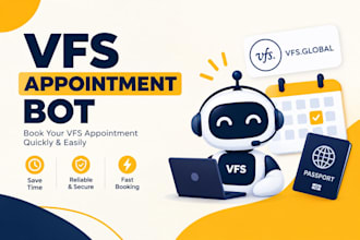 custom develop booking appointment bot,vfs bot,booking bot,vfs appointment