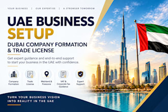 handle uae business setup, dubai company formation and trade license fast