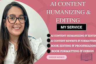 edit and humanize ai content book formatting and copy editing