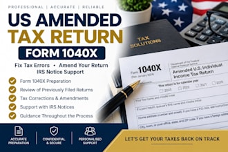 prepare US tax amendment, amended tax return, form 1040x and fix errors