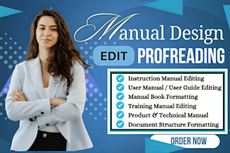 do instruction manual editing and proofreading, user manual guide, manual design