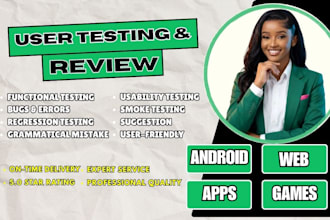 professionally review your android and ios app with detailed feedback