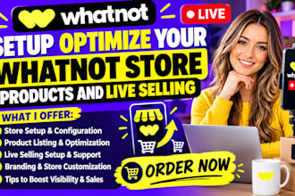 setup optimize your whatnot store products and live selling