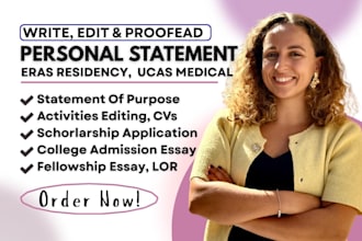 edit your eras residency, medical, fellowship personal statements lor cv in 24hr