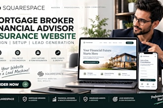 squarespace mortgage broker financial advisor insurance website design setup SEO