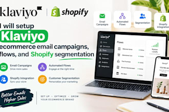 setup klaviyo ecommerce email campaigns, flows, and shopify segmentation