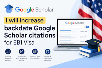 increase backdate google scholar citations for eb1 visa
