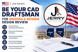 be your cad draftsman for arizona and nevada design review