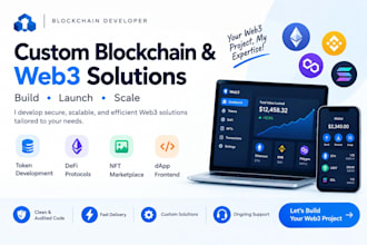 develop any custom smart contracts and dapps on all evms, solana, tron and ton