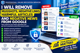 remove mugshots, negative link, harmful article and negative news from google