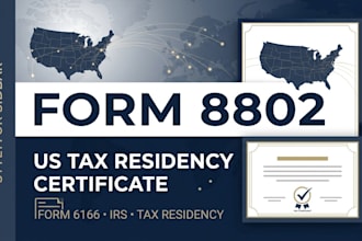 file irs form 8802 for your US tax residency certificate form 6166 tax