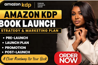 create an amazon KDP book launch strategy and marketing plan