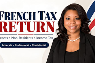 prepare french tax return, income tax declaration for expats and non residents
