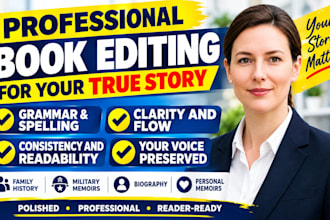 edit your family history book, military memoir, and biography