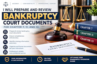 prepare and review bankruptcy court documents for chapter 7, 11, 13