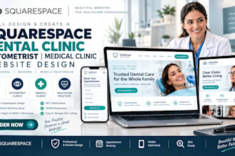 squarespace dental clinic optometrist medical clinic website design create app