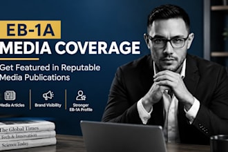 do media coverage for eb1 visa applicants