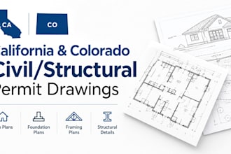 prepare civil and structural permit drawings for california and colorado