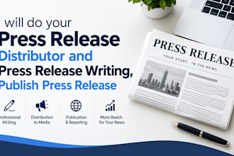 be press release distributor and press release writing, publish press release