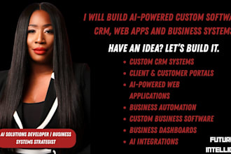 build ai powered software, CRM and web apps