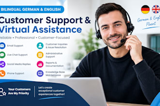 provide professional english and german customer support and virtual assistance