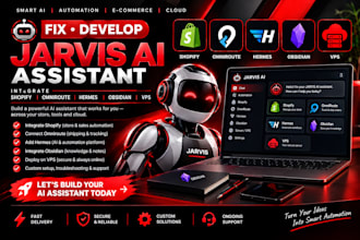 fix develop jarvis ai assistant integrate shopify omniroute hermes obsidian vps