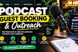 create high converting podcast booking list and be your podcast booking agent