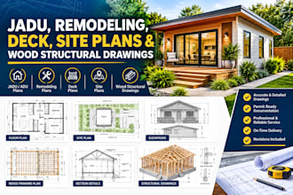 design jadu, remodeling, deck, site plans and  wood structural drawings