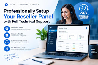 professionally setup your reseller panel with full technical support