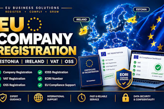 register your estonia or ireland company, vat oss ioss and eori compliance