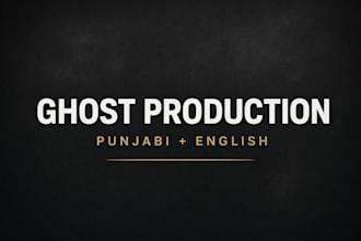 ghost produce and mix your punjabi or english song