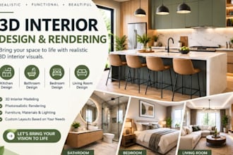 do 3d interior design for kitchen, bathroom, bedroom, living room, 3d rendering