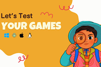 play test and provide detailed feedback for your game