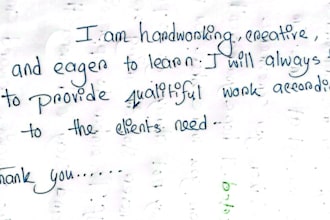write anything in you need in easy to read handwriting