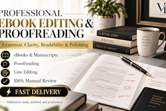 professionally edit and profread your ebook or manusript