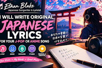 write original japanese lyrics for your jpop or anime song
