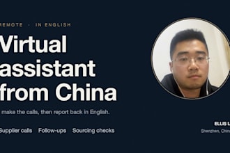 be your china virtual assistant for calls, suppliers and sourcing