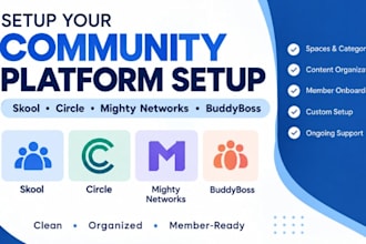 setup your skool, circle, mighty networks and buddyboss community platform