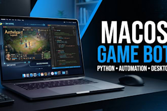 develop python game bot, macos desktop app, macro bot, python script, ai bot